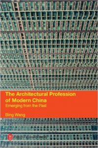 Architectural Profession of Modern China