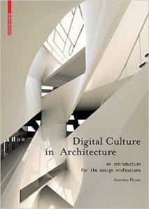 Digital Culture in Architecture- An Introduction for the Design Professions