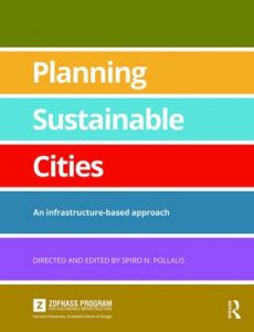 Guidebook "Planning Sustainable Cities," directed and edited by Spiro N. Pollalis