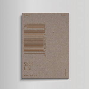 The latest issue of Harvard Design Magazine: "Shelf Life"