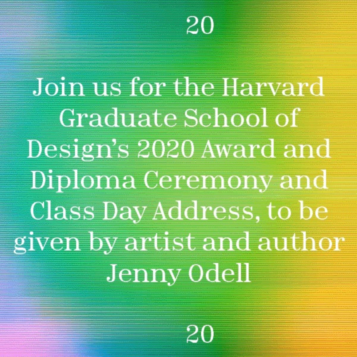 GSD's 2020 Diploma Ceremony and Class Day Address to be given by artist and author Jenny Odell