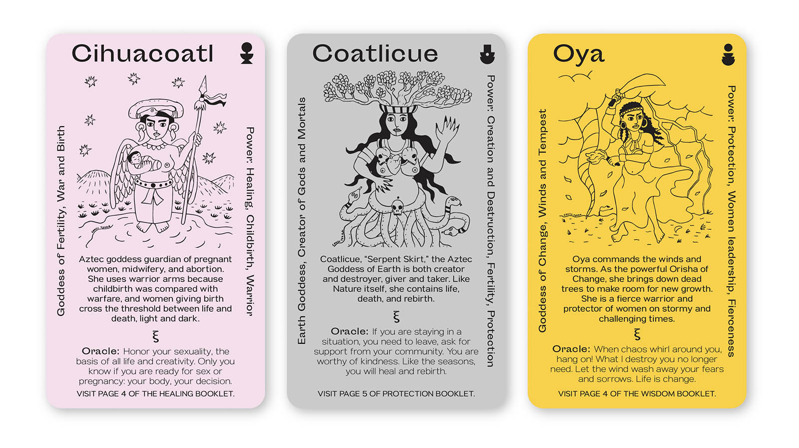 Each card in "The Sacred Women Oracle" points to a page in a 60-page guide, in which Sepúlveda has synthesized further material on educational programs, legal assistance, health care providers, reproductive rights, domestic violence, and local Latina organizations