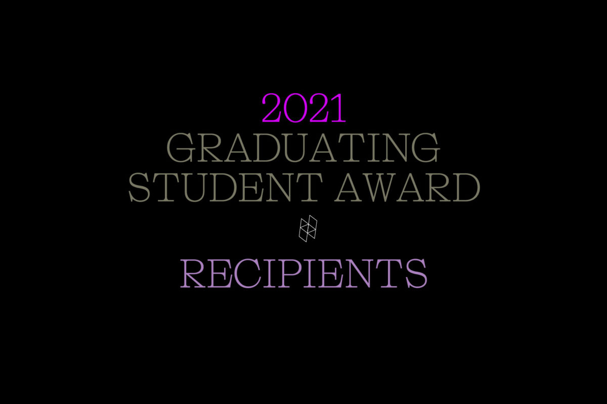 Black background with text that reads: 2021 Graduating Student Award Recipients