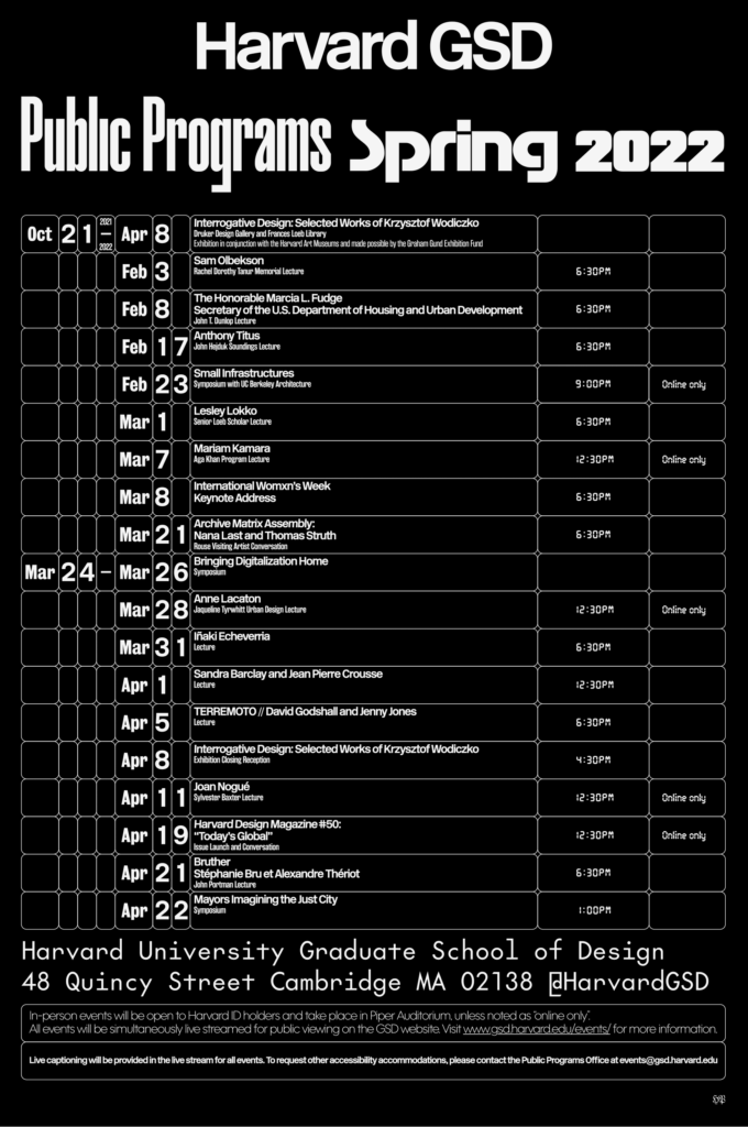 Black poster with white text listing the GSD's spring 2022 public programs.