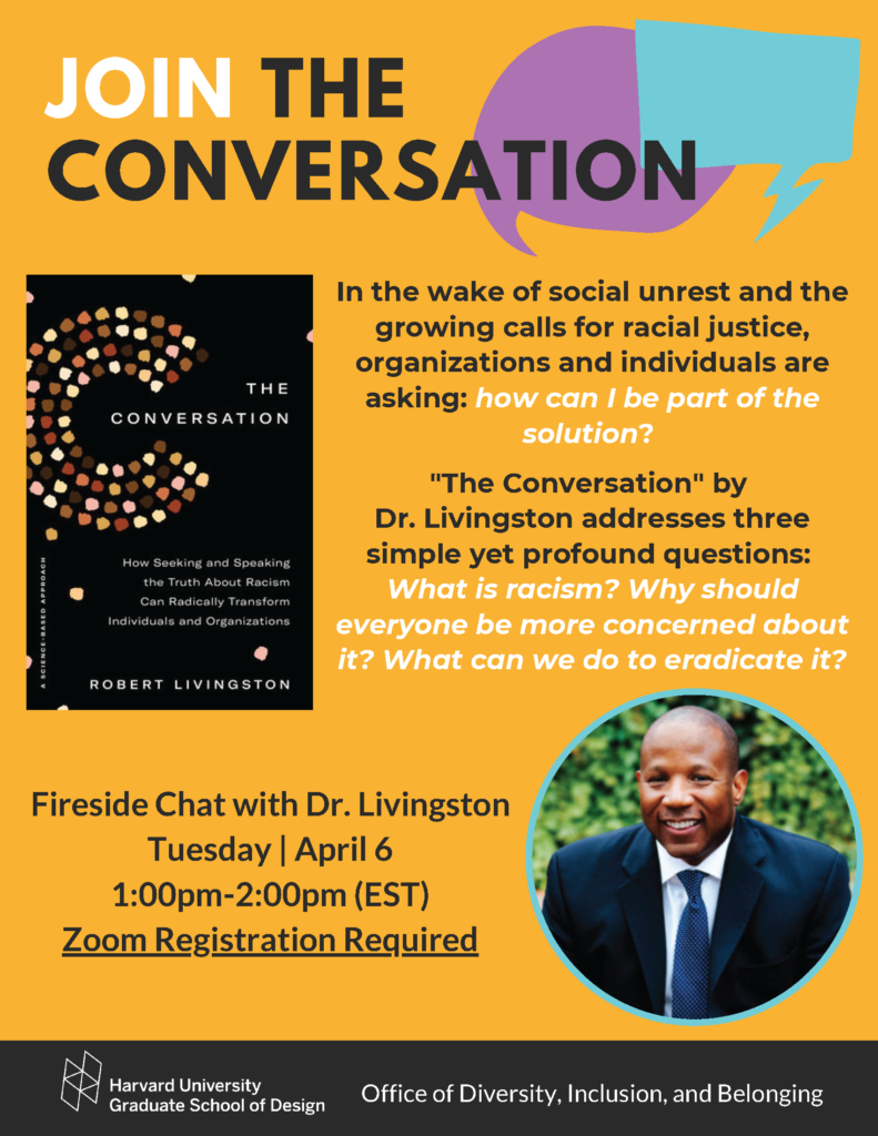 Poster for the Community Conversation with Dr. Livingston on racism and becoming a part of the solution.