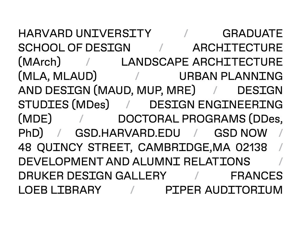 A list of programs offered by the GSD that employs the GSD Gothic typeface.