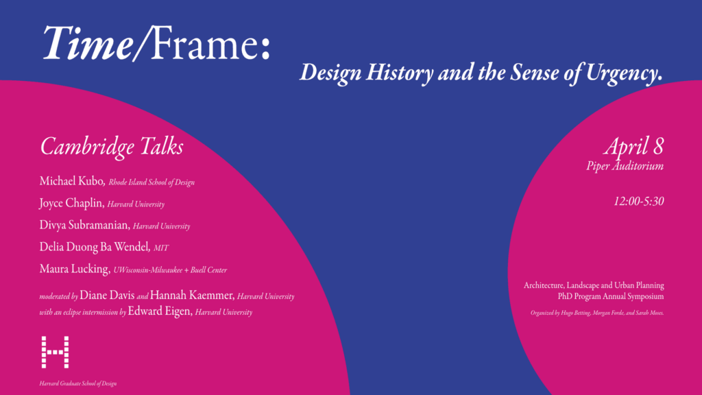 Cambridge Talks 2024, Time/Frame: Design History and the Sense of ...