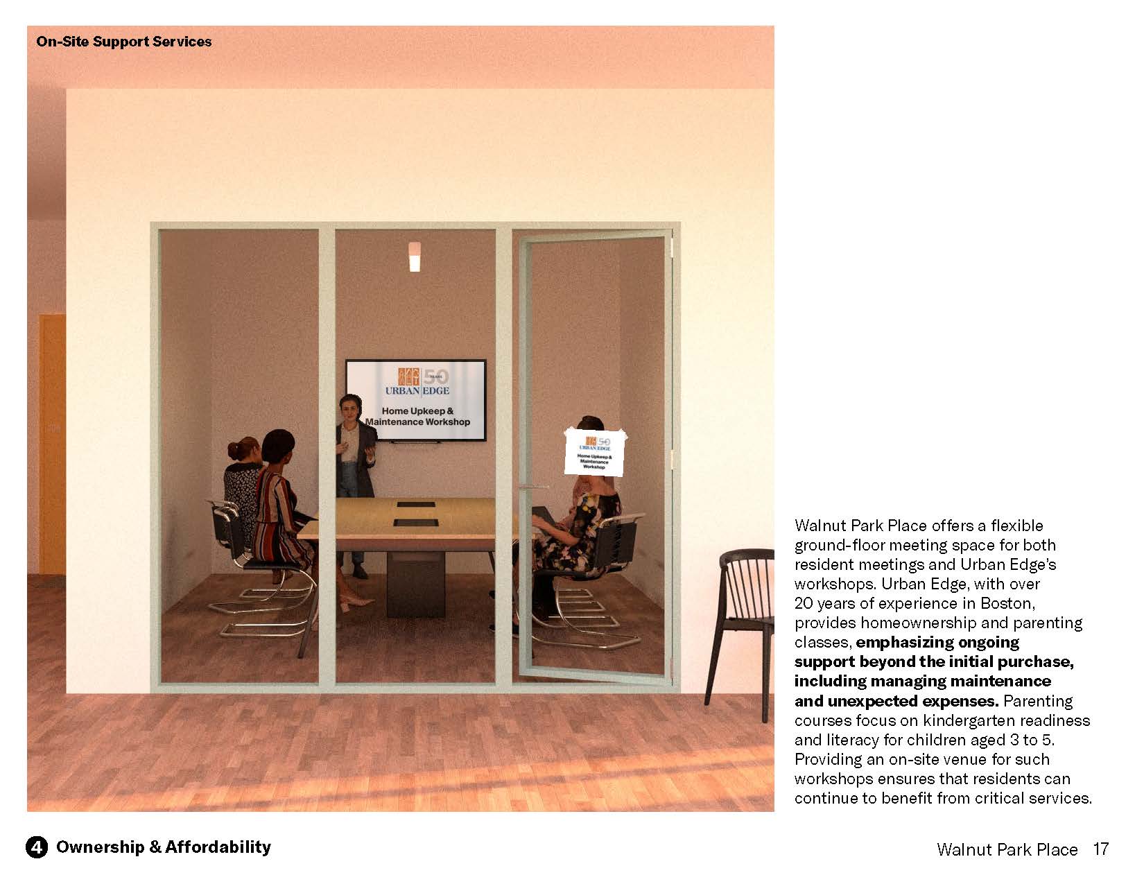 Rendering of an office with text "Walnut Park Place offers a flexible ground-floor meeting space for both resident meetings and Urban Edge’s workshops. Urban Edge, with over 20 years of experience in Boston, provides homeownership and parenting classes, emphasizing ongoing support beyond the initial purchase, including managing maintenance and unexpected expenses. Parenting courses focus on kindergarten readiness and literacy for children aged 3 to 5. Providing an on-site venue for such workshops ensures that residents can continue to benefit from critical services."