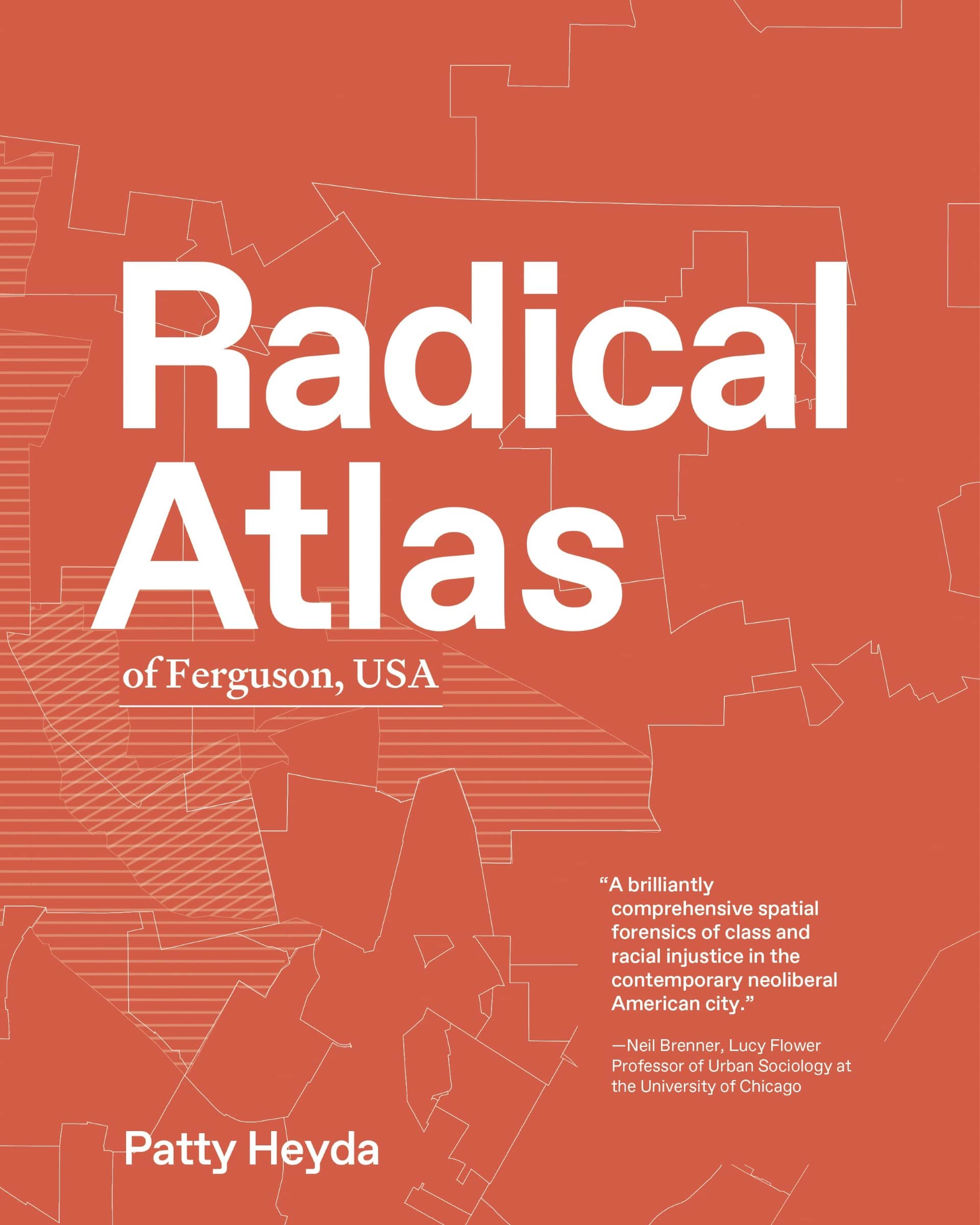 Book cover of Radical Atlas of Ferguson, USA. Title written in white text overlayed on red background with faint white outlines of a map.
