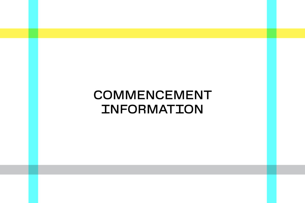 Commencement Information