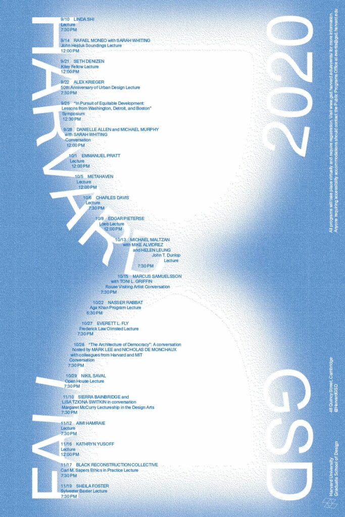 2020-2021 GSD Public Programs Fall Poster designed by Estudio Herrera.